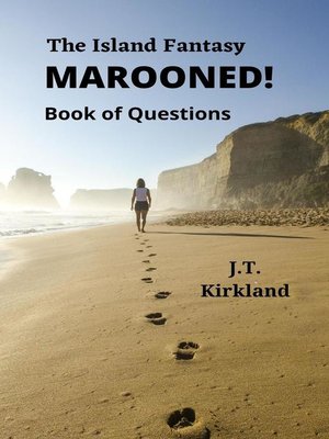 cover image of The Island Fantasy Marooned! Book of Questions